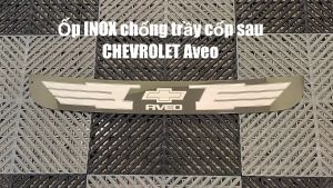 Ốp INOX chống trầy cốp sau CHEVROLET Aveo