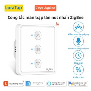LoraTap Tuya Smart Life ZigBee Công Tắc Rèm Điều Khiển Từ Xa 80x80mm Màu Trắng Hoạt Động Với Google Assistant & Alexa Để Điều Khiển Rèm Tự Động