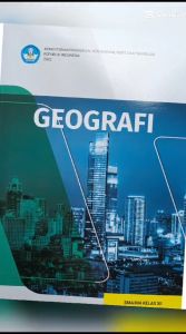 Ori Buku Teks IPS Geografi Kelas 12 SMA Kurikulum Merdeka Kemendikbud
