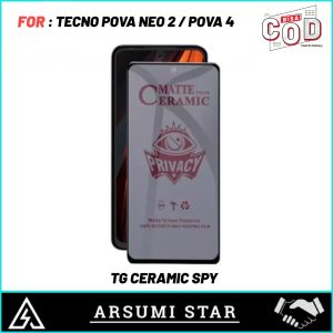 Promo Tempered Glass Ceramic Matte Anti Spy TECNO POVA NEO 2 / POVA 4 Tg Anti Gores Layar Ceramic Matte Anti Spy