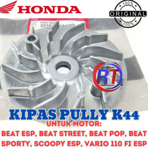 KIPAS PULLY KODE K44 HONDA UNTUK MOTOR BEAT ESP BEAT STREET BEAT POP BEAT SPORTY SCOOPY ESP DLL.....
