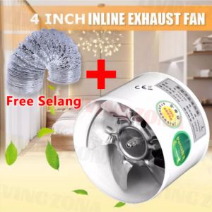 Inline Duct Fan Booster Exhaust Blower Toilet Dapur Restoran Udara Hisap Angin Ventilasi - 4" 100MM
