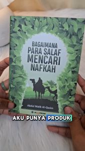 Buku Bagaimana Para Salaf Mencari Nafkah Potret Salaf Menjemput Rezeki Yang Berkah - Alqowam