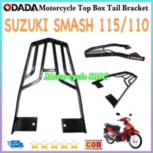 ODADA Suzuki Smash 115/110 Motorcycle Top Box Moto Box Grab Bar Bracket Tail Bracket Made in Thailand