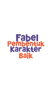 Buku Fabel Pembentuk Karakter Baik Hard Cover Ziyad books Buku Cerita Dongeng Anak