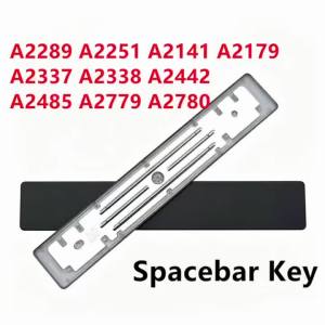Phím Spacebar Thay Thế Cho Các Mẫu MacBook Pro/Air A2289 A2251 A2141 A2179 A2337 A2338 A2442 A2485 A2779 A2780 - Tương Thích 2019-2023