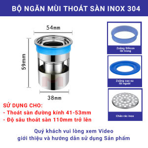 Ngăn mùi thoát sàn vật liệu Inox 304 thoát nước nhanh dùng cho thoát sàn đường kính từ 33 - 53mm