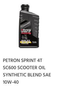PETRON SPRINT 4T SC600 SCOOTER OIL SYNTHETIC BLEND SAE 10W-40