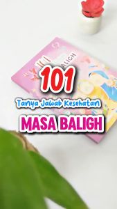 Buku Edukasi Anak Remaja Wanita 101 Tanya Jawab Kesehatan Masa Baligh Lengkap Penerbit As Salam Kids