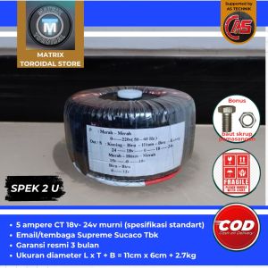 trafo toroid donat 5A CT 24V32V45V55V65V murni