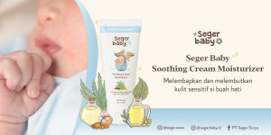Seger Baby Soothing Cream Moisturizer 60gr Aloe Vera Extract & Jojoba Oil | Krim Bayi Newborn Melembabkan dan Menghaluskan Kulit Bayi dan Anak Halal BPOM