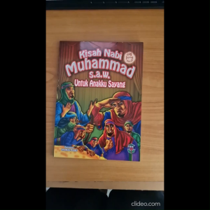 Sarjana Media Kisah Nabi Muhammad s.a.w Untuk Anakku Sayang by Othman Ramli Buku Cerita untuk Kanak Kanak
