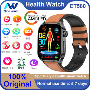 NineWind ET580 smart watch ECG blood sugar blood pressure uric acid blood lipid heart rate temperature monitoring Bluetooth call AMOLED screen multi-sport smart bracelet watch