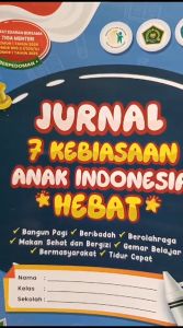 Jurnal 7 Kebiasaan Anak Indonesia Hebat (PG)