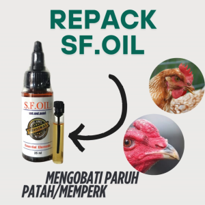 REPACK LAMPAM OIL 15 ML dan SF OIL 15 ML - memperkeras cucuk / paruh ayam