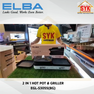 SYK Elba EGL-S3055(BG) Electric 2 in 1 Hot Pot Griller Home Kitchen Appliances Griller Pemanggang Periuk