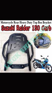 Motorcycle High Quality Rear Heavy Duty Top Box Bracket For Suzuki RAIDER 150 Carb Made in Thailand