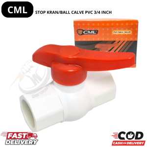 ball valve pvc CML 3/4" stop kran CML 3/4" /Ball Valve Stop Kran PVC / Stop Keran Air/STOP KRAN 3/4"
