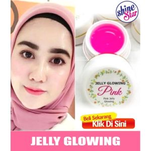 100% ASLI JELLY GLOWING PINK PENCERAH WAJAH