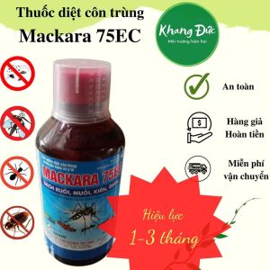 Thuốc Diệt Muỗi Y Tế Mackara 75EC Thuốc Trừ Muỗi Ít Mùi Diệt Sạch Muỗi Ruồi Kiến Gián Hiệu Quả Tiêu Chuẩn Châu Âu Khang Đức