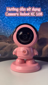 Camera Robot Wifi Phi Hành Gia KC106 - Giám sát 360°- Siêu nét - Âm thanh 2 chiều - Tích hợp nút SOS