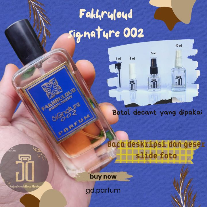 fakhrul oud signature 002 parfum decant Parfum Warm And Spicy