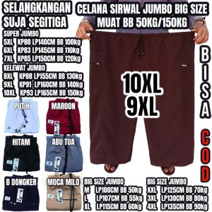 Celana Super Duper Jumbo Komprang Sirwal Panjang Pria XXL XXXL 4XL 5XL 6XL 7XL 8XL 9XL10XL Pinggang Karet Melar Big SIze Muat BB 80kg 90kg 100kg 110kg 120kg 130kg 140kg 150kg Celana Komprang Pangsi Cargo Jogger Haji Isbal Ikhwan Celana Pantai