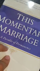 PCBS This Momentary Marriage (A Parable of Permanence) John Piper