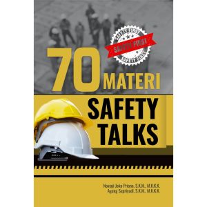 Deepublish Buku 70 Materi Safety Talks - Noviaji Joko Priono dkk