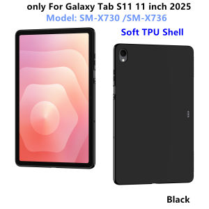 Case for Samsung Galaxy Tab S11 11 Inch 2025 SM-X730 SM-X736 Tablet Soft TPU Shell for Tab S11 Ultra 14.6 Inch Back Cover Case