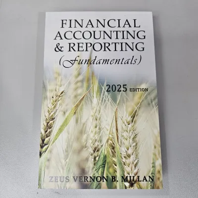 Financial Accounting & Reporting ( Fundamentals)2025 edition ByZeus Vernon B.Millan