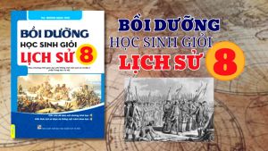 Sách - Bồi Dưỡng Học Sinh Giỏi Lịch Sử 8 (Theo chương trình GDPT mới) - ndbooks