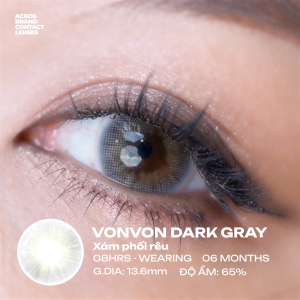 (HOẢ TỐC SG) Kính áp tròng màu Xám phối rêu VONVON DARK GRAY ACROS – Lens dùng 6 tháng đeo 8h/ngày