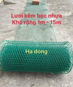 ( Khổ cao 1m - dài 15m  ) Lưới kẽm bọc nhựa xanh cao cấp -chuồng gà vịt - hàng rào .