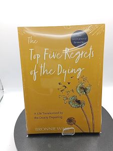 Top Five Regrets of the Dying: A Life Transformed by the Dearly Departing by Bronnie Ware [High Quality Paperback]