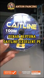 Senar Pancing X8 Neptuna Caitline Excellent PE Braided Line Japan Quality 100 Meter 8 Layer 0.10 S/D 0.40 MM - Senar Pancing Berkualitas Jepang 100 Meter 8 Lapisan - Tersedia
