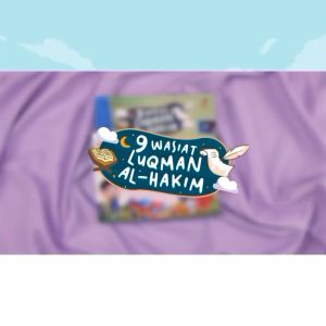 Buku 9 Wasiat Lukman Al Hakim Ziyadbooks Official Cerita Anak Islami Bergambar 5 6 7 Tahun SD