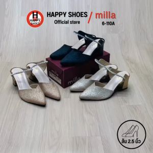 [🥇ของแท้100%🔢ไซส์36-40👠ส้น 2.5 นิ้ว] milla รองเท้าส้นสูงกากเพชร รองเท้างานราตรี รองเท้าสวมส้นสูง ผู้หญิง รุ่น 6-110A สวย สง่างาม ลดอาการเจ็บเท้า