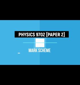 Topical Past Papers [Paper 2] Cambridge A Level Physics [9702] Students Book - [Year 2016 - 2024 (October /November Session) [New Syllabus]