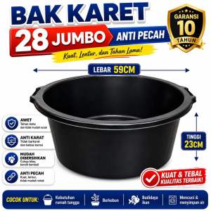 Bak karet 28/45 jumbo anti pecah / Baik air jumbo / Bak anti pecah