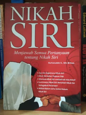 BUKU NIKAH SIRI MENJAWAB SEMUA PERTANYAAN TENTANG NIKAH SIRIH