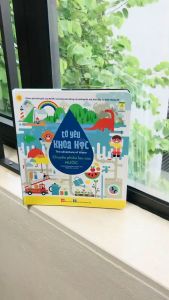 Sách - Tớ yêu khoa học - Chuyến phiêu lưu của nước và não bộ - Đa tương tác lật mở kéo đẩy và hình dựng 3D - Đinh Tị