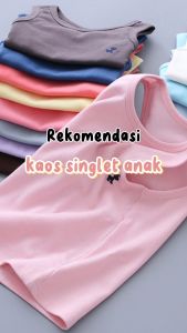 KAOS SINGLET ANAK LAKI PEREMPUAN KATUN LEMBUT IMPORT