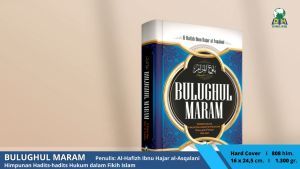 Terjemahan Bulughul Maram Himpunan Hadits-hadits Hukum Dalam Fikih Islam - Darul Haq - Kitab Bulughul Maram - Ibnu Hajar Al Asqalani - Terjemahan Bahasa Indonesia