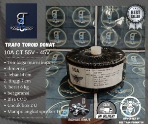 trafo toroid donat 10A CT 55V - 45V murni
