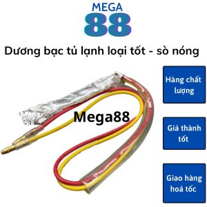 Dương tủ lạnh bọc bạc loại tốt - sò nóng tủ lạnh - cầu chì tủ lạnh Mega88