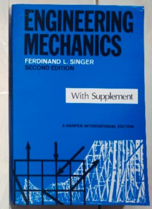 ENGINEERING MECHANICS With Supplement Second Ed By Ferdinand Singer 