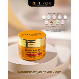 Refliskin Night Cream Luxury Acne untuk Kulit Berjerawat Meradang dan Bruntusan Original Refliskin