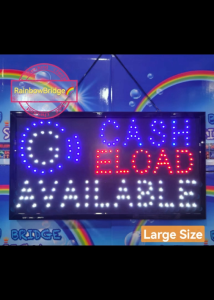 RAINBOW BRIDGE LED SIGN " G CASH E LOAD AVAILABLE (New-Small-Large) #SIZE: W48cm & W60cm BIG #889