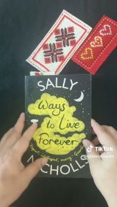Ways to live Forever by Sally Nicholls